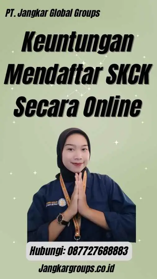 Keuntungan Mendaftar SKCK Secara Online