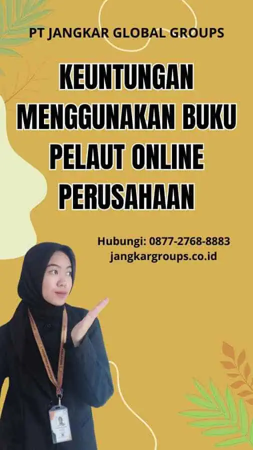 Keuntungan Menggunakan Buku Pelaut Online Perusahaan