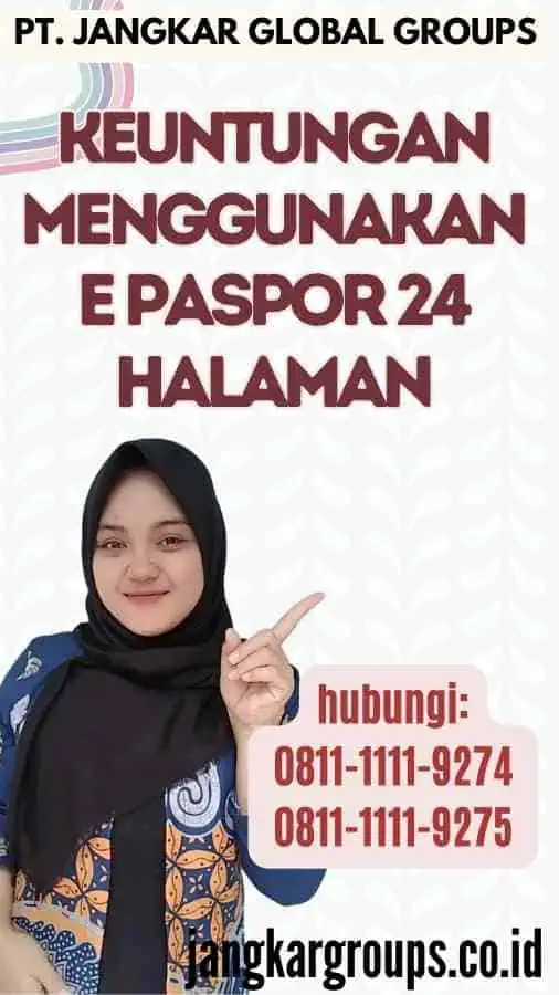 Keuntungan Menggunakan E Paspor 24 Halaman