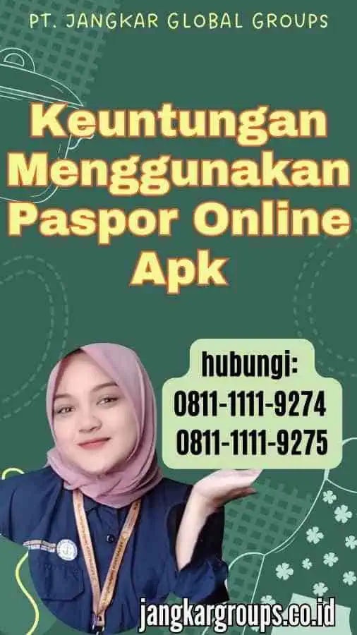 Keuntungan Menggunakan Paspor Online Apk