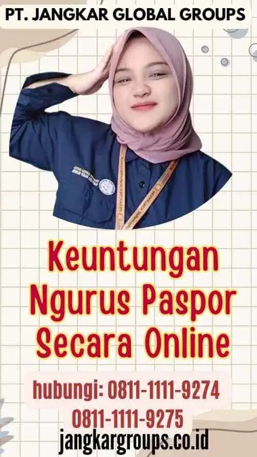 Keuntungan Ngurus Paspor Secara Online