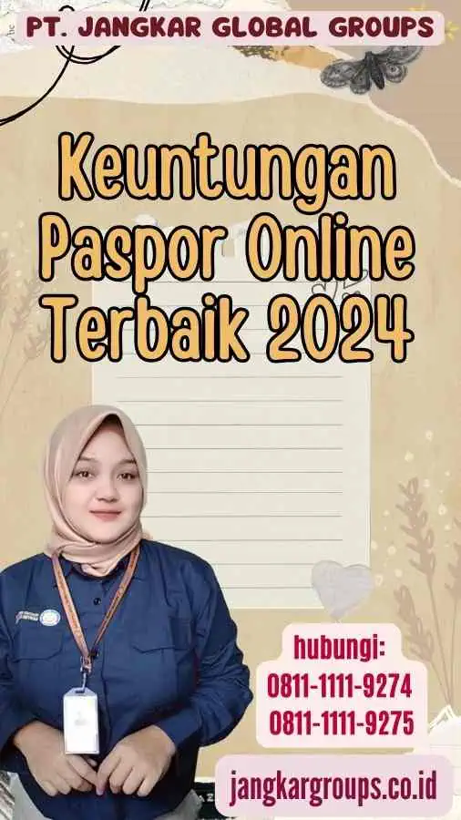 Keuntungan Paspor Online Terbaik 2024