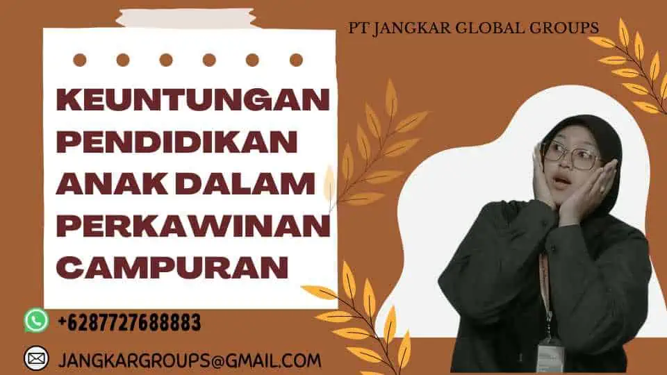 Keuntungan Pendidikan Anak dalam Perkawinan Campuran