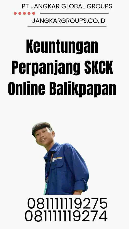 Keuntungan Perpanjang SKCK Online Balikpapan