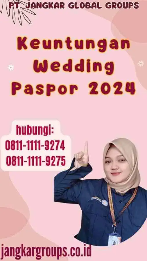 Keuntungan Wedding Paspor 2024