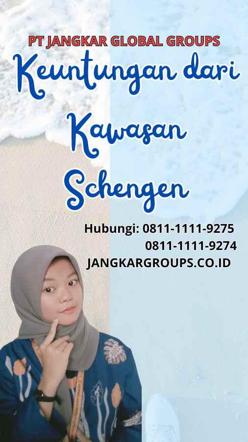 Keuntungan dari Kawasan Schengen