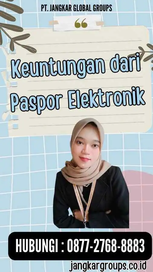 Keuntungan dari Paspor Elektronik