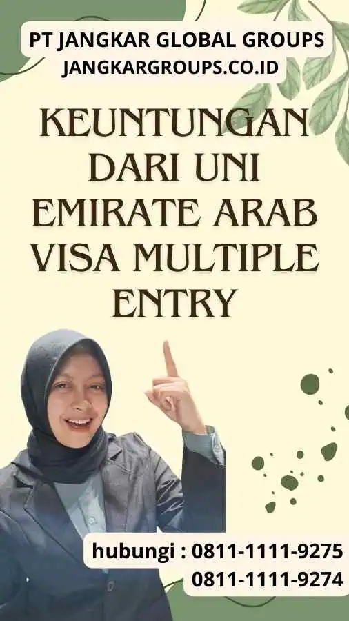 Keuntungan dari Uni Emirate Arab Visa Multiple Entry