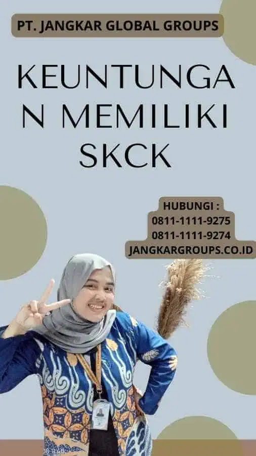 Keuntungan memiliki SKCK