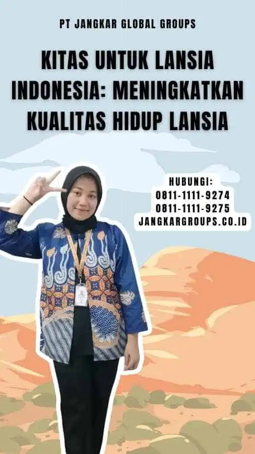 Kitas untuk Lansia Indonesia Meningkatkan Kualitas Hidup Lansia