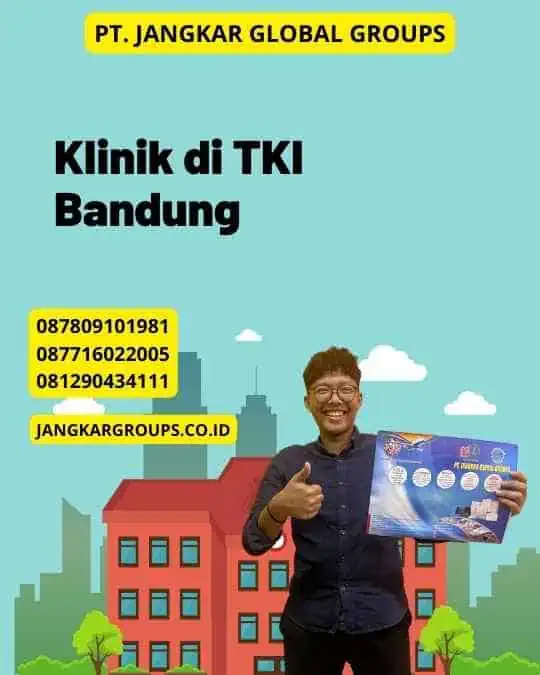 Klinik di TKI Bandung