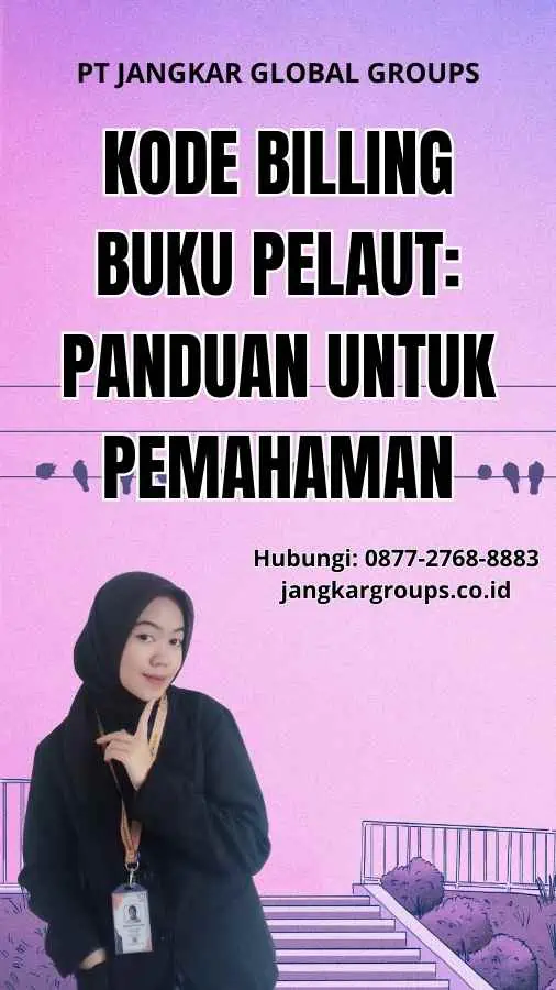 Kode Billing Buku Pelaut: Panduan untuk Pemahaman