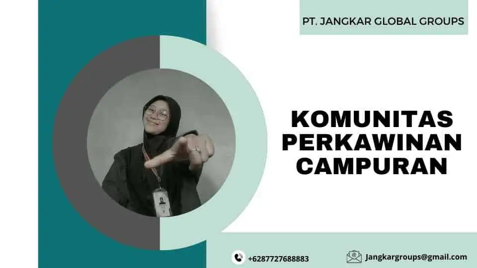 Komunitas Perkawinan Campuran dan Peran Dukungan Sosial