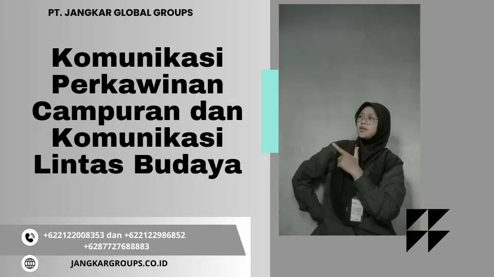 Komunikasi Perkawinan Campuran dan Komunikasi Lintas Budaya