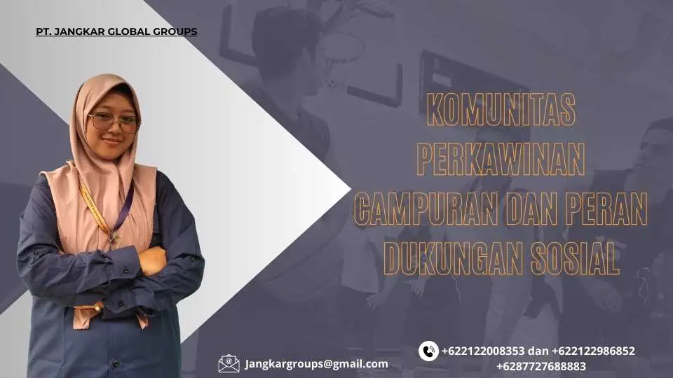 Komunitas Perkawinan Campuran dan Peran Dukungan Sosial