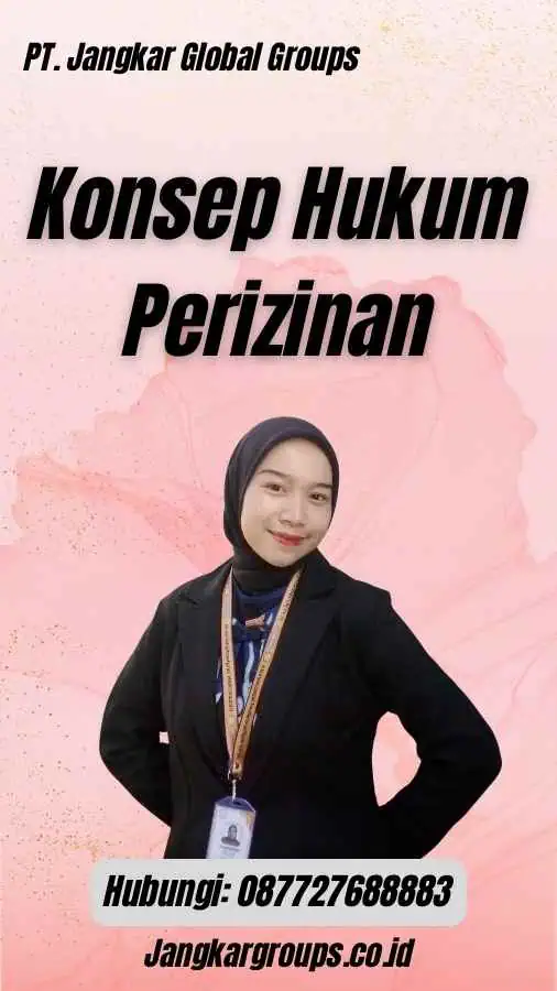 Konsep Hukum Perizinan