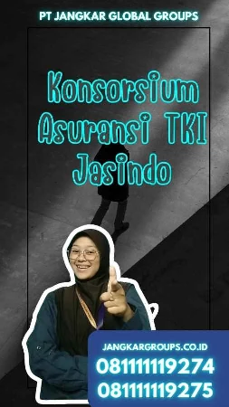 Konsorsium Asuransi TKI Jasindo