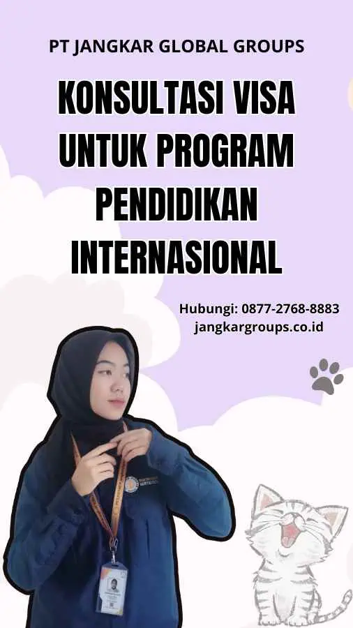 Konsultasi Visa Untuk Program Pendidikan Internasional