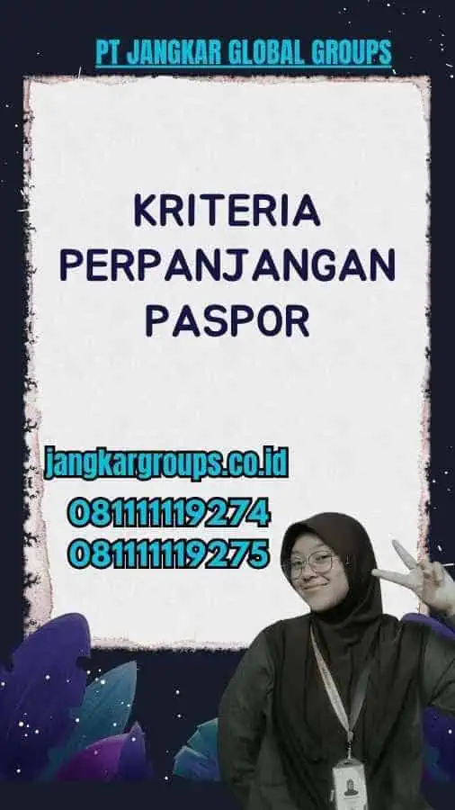 Kriteria Perpanjangan Paspor