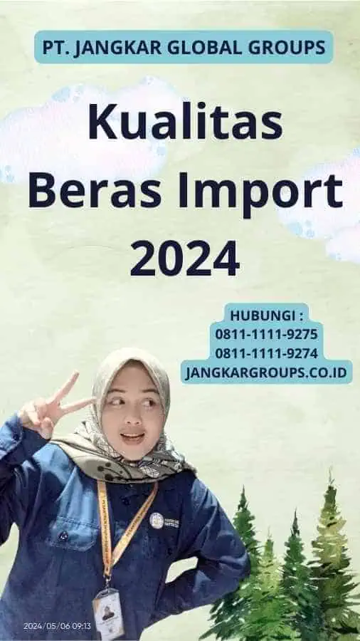 Kualitas Beras Import 2024