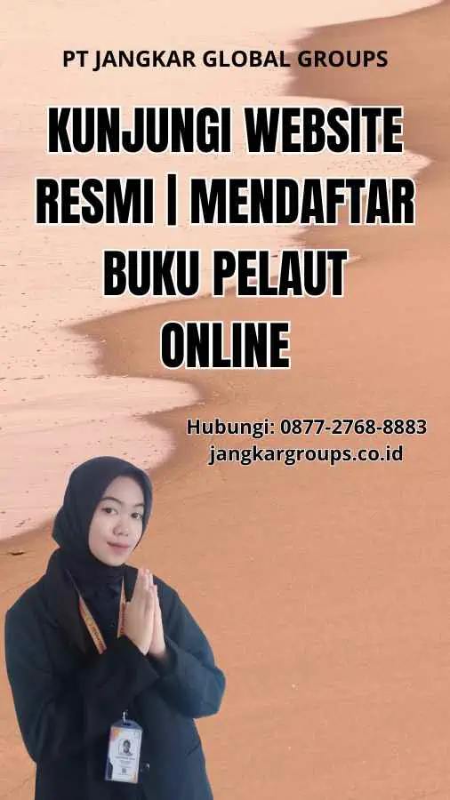 Kunjungi Website Resmi | Mendaftar Buku Pelaut Online