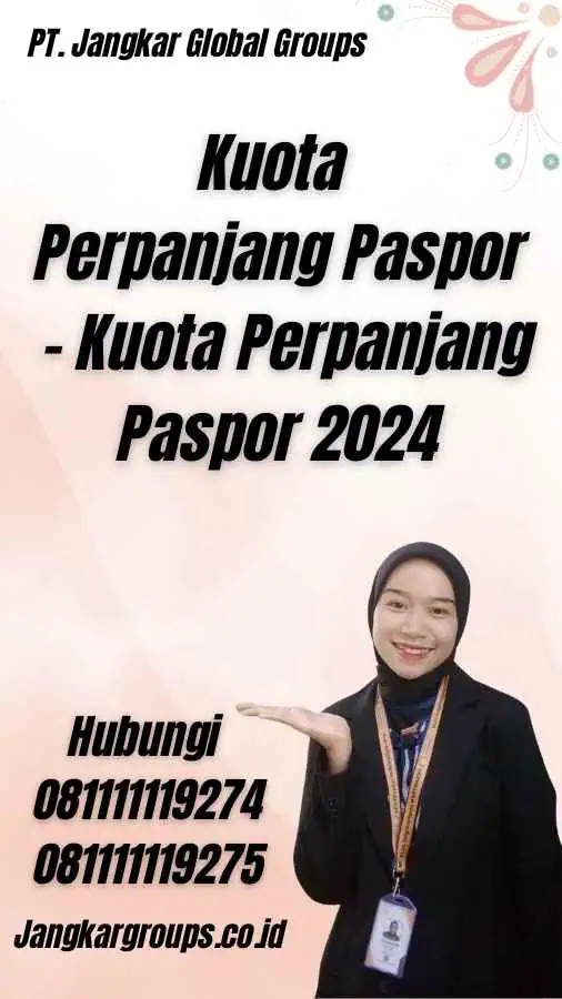 Kuota Perpanjang Paspor - Kuota Perpanjang Paspor 2024