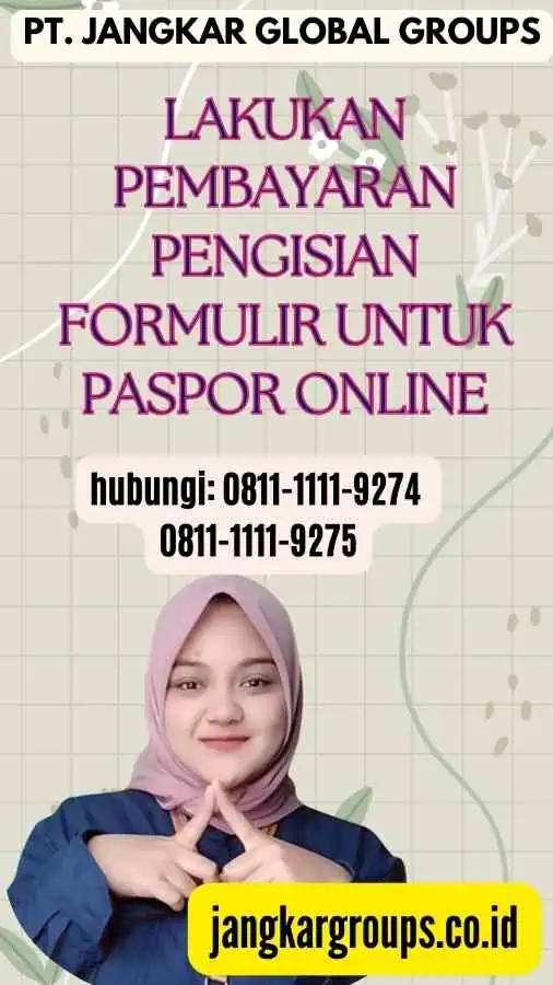 Lakukan pembayaran Pengisian Formulir untuk Paspor Online