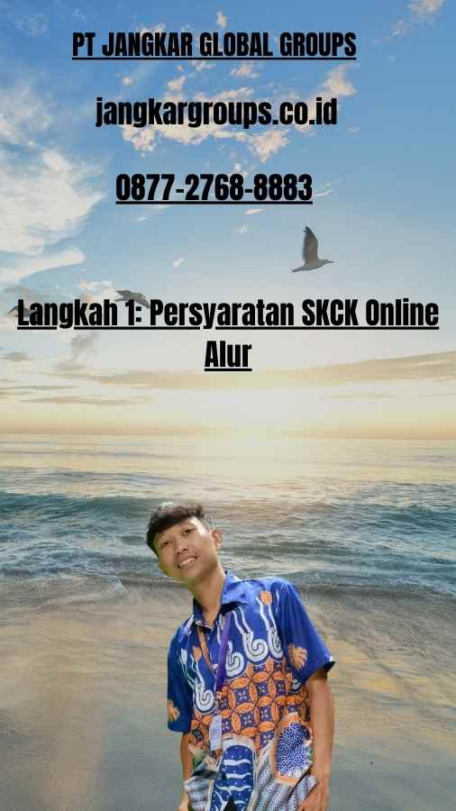 Langkah 1 Persyaratan SKCK Online Alur