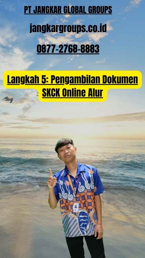 Langkah 5 Pengambilan Dokumen SKCK Online Alur