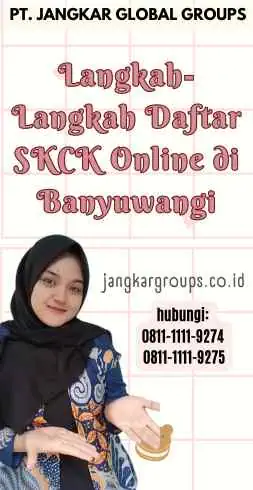 Langkah-Langkah Daftar SKCK Online di Banyuwangi