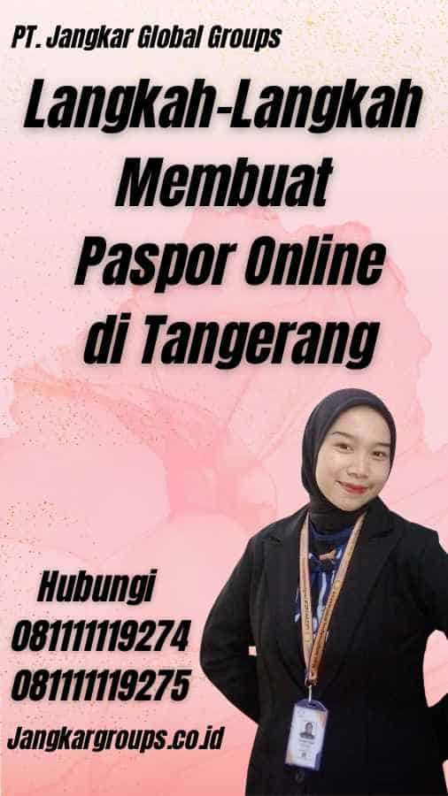 Langkah-Langkah Membuat Paspor Online di Tangerang