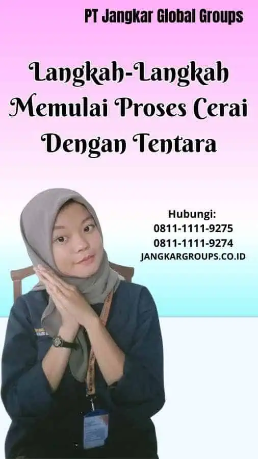 Langkah-Langkah Memulai Proses Cerai Dengan Tentara