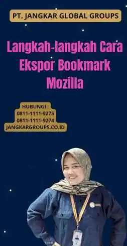 Langkah-langkah Cara Ekspor Bookmark Mozilla