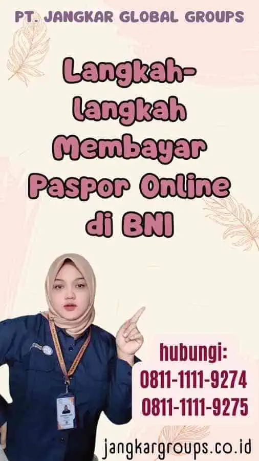 Langkah-langkah Membayar Paspor Online di BNI