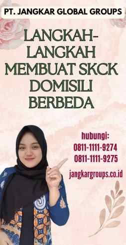 Langkah-langkah Membuat SKCK Domisili Berbeda