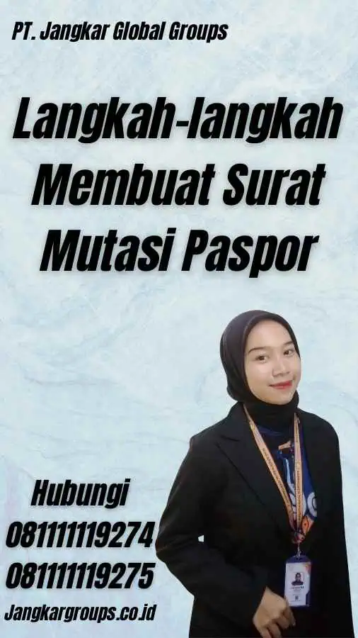 Langkah-langkah Membuat Surat Mutasi Paspor