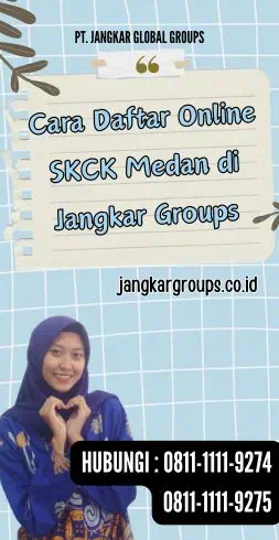 Langkah-langkah Mendaftar SKCK Cara Daftar Online SKCK Medan di Jangkar GroupsOnline di Medan