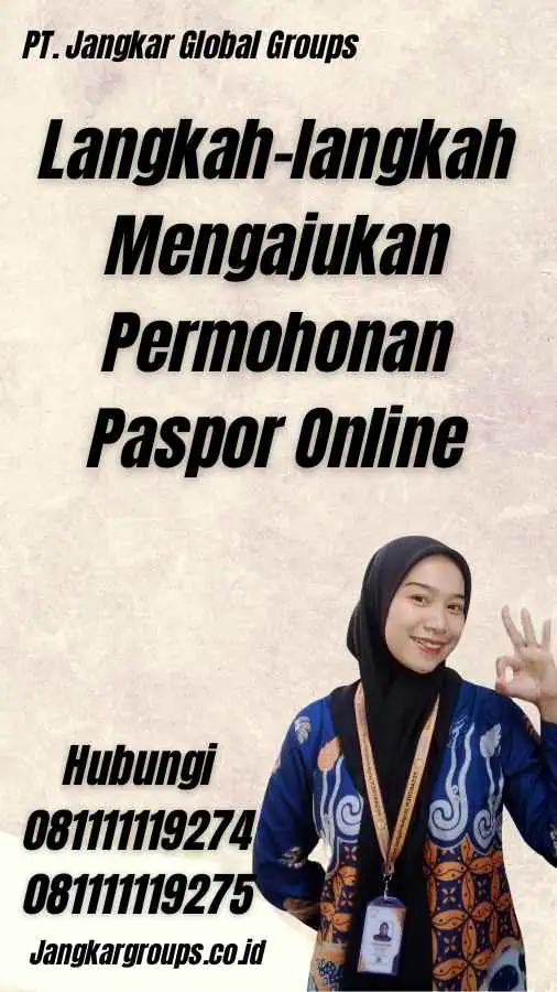 Langkah-langkah Mengajukan Permohonan Paspor Online