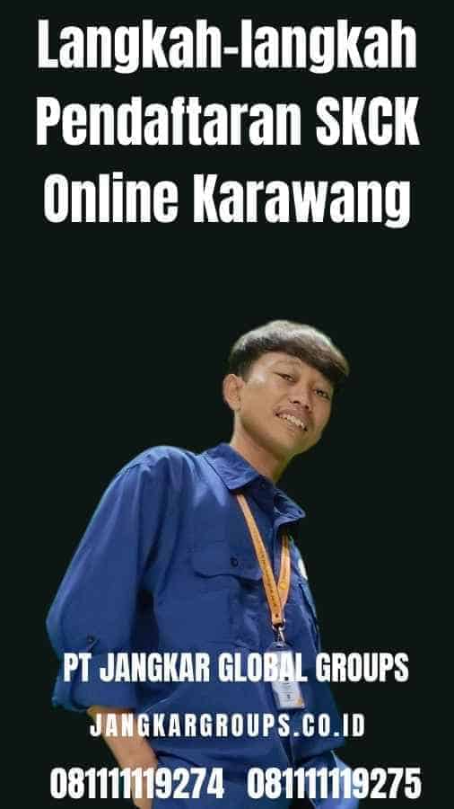 Langkah-langkah Pendaftaran SKCK Online Karawang