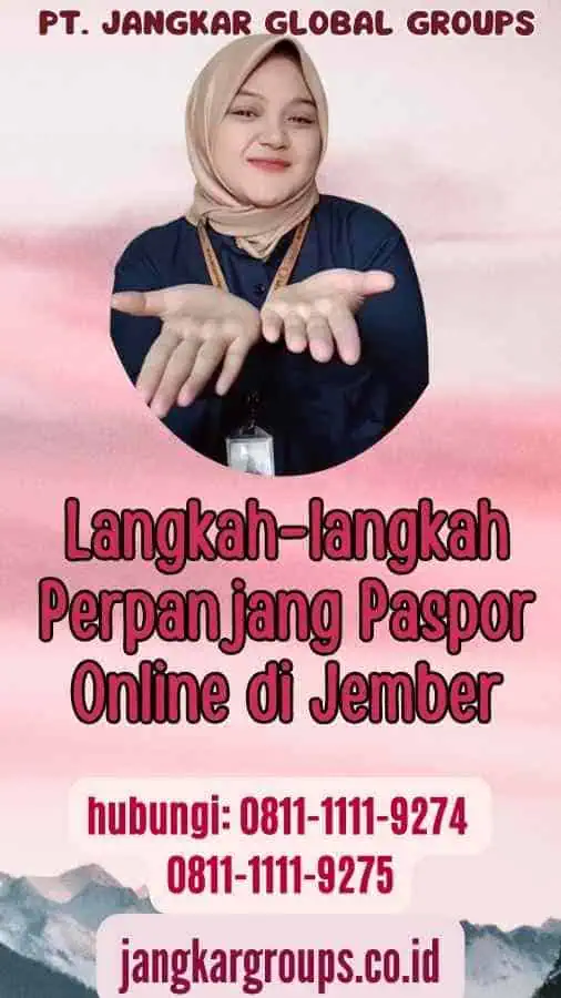 Langkah-langkah Perpanjang Paspor Online di Jember