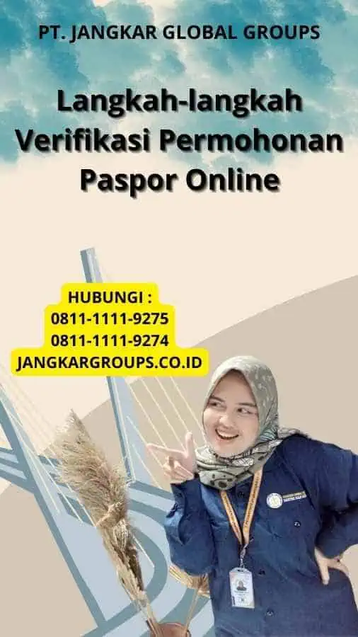 Langkah-langkah Verifikasi Permohonan Paspor Online