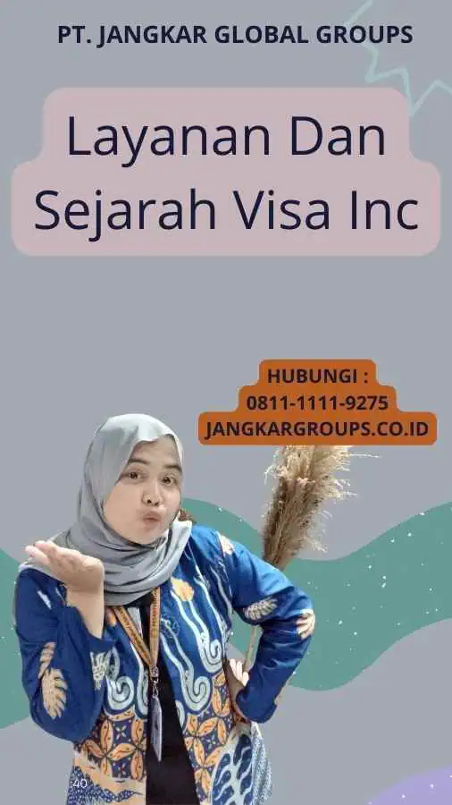 Layanan Dan Sejarah Visa Inc