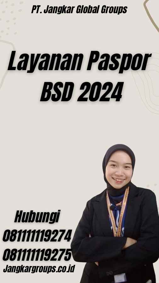 Layanan Paspor BSD 2024