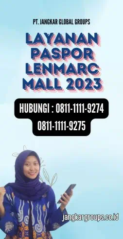 Layanan Paspor Lenmarc Mall 2023