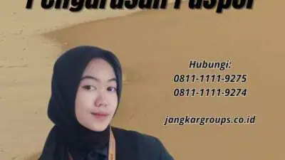 Layanan Paspor Online Kemenkumham: Pengurusan Paspor