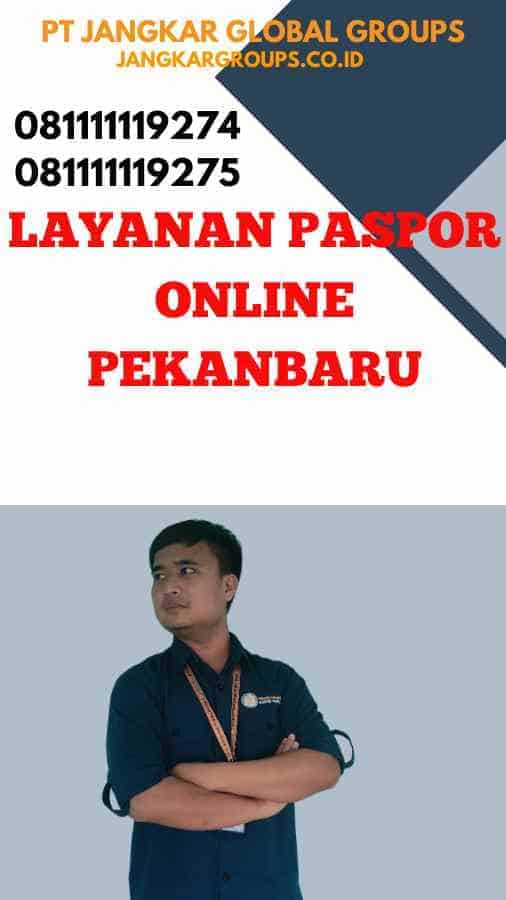 Layanan Paspor Online Pekanbaru