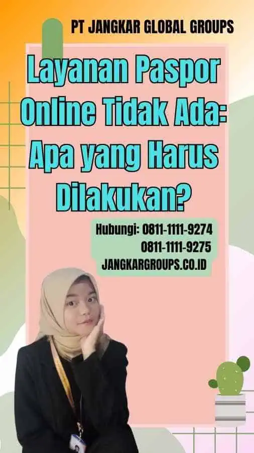 Layanan Paspor Online Tidak Ada Apa yang Harus Dilakukan