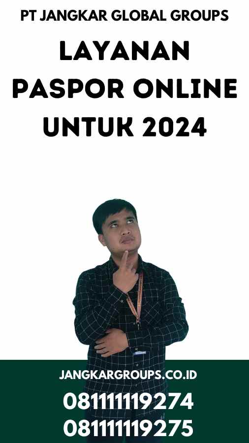 Layanan Paspor Online Untuk 2024