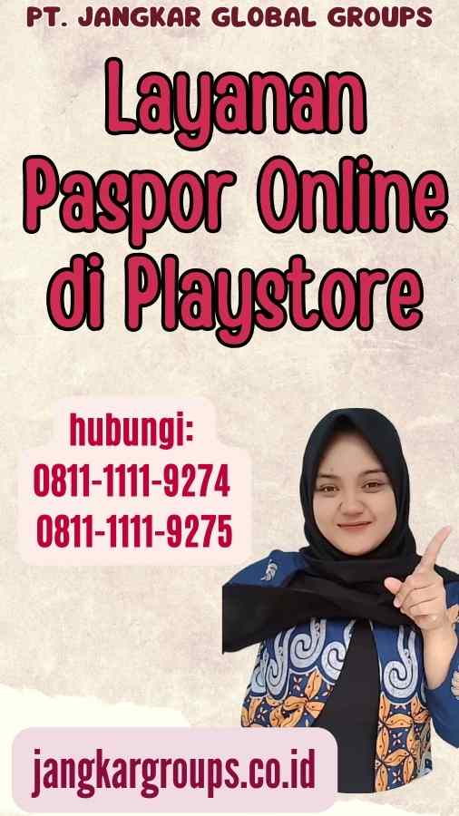 Layanan Paspor Online di Playstore