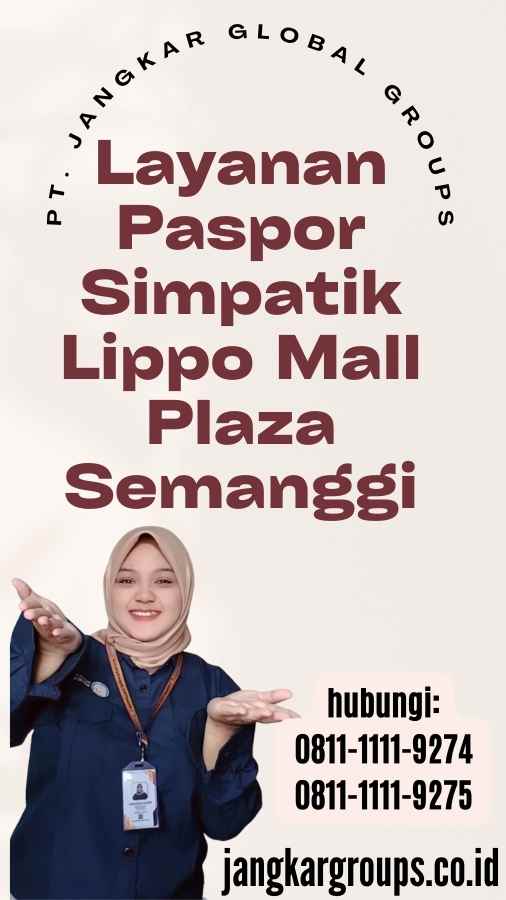 Layanan Paspor Simpatik Lippo Mall Plaza Semanggi